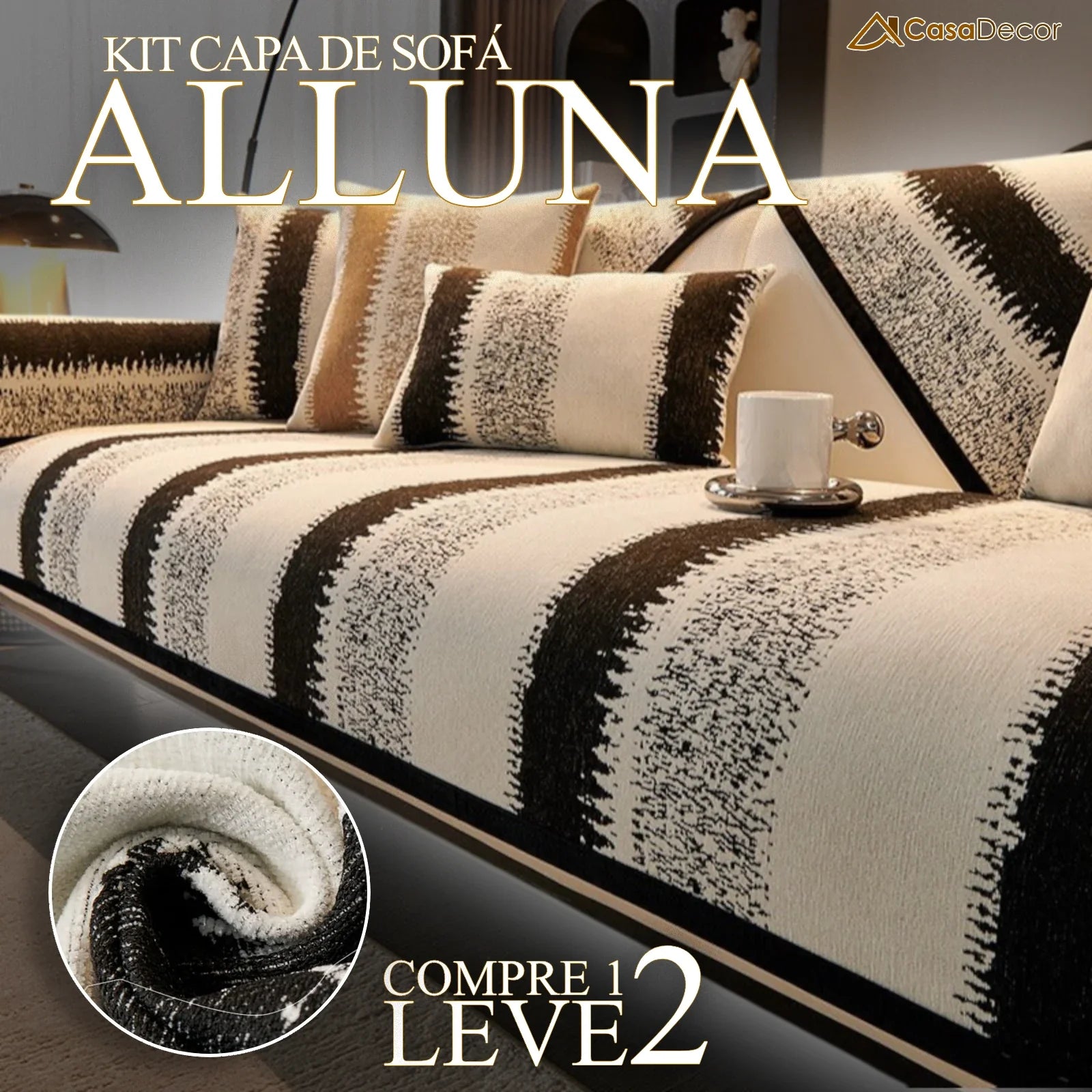 [Pague 1, Leve 2] Capa de Sofá Alluna (Conforto Luxuoso Que Te Abraça!) + BRINDE: 2 Fronhas